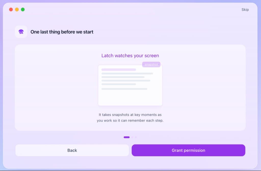 Consent screen: Latch watches your screen