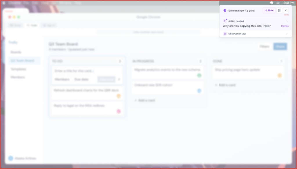 Latch compact overlay on a Trello board: draggable controls, observation log, and minimal footprint over the underlying work.
